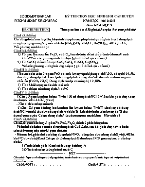 Đề thi chọn học sinh giỏi cấp huyện môn Hóa học Lớp 9 - Năm học 2010-2011 - Phòng GD và ĐT Krong Păc (Có đáp án)